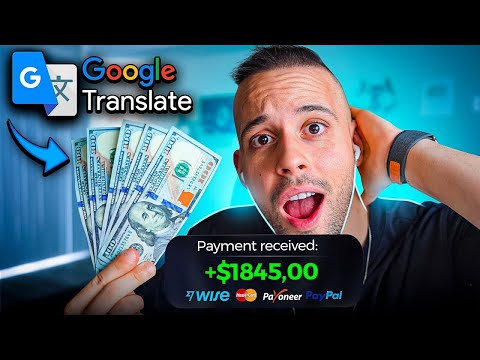 Get Paid +$28.18 EVERY 10 Minutes FROM Google Translate! $845.40/Day (Make Money Online 2024)